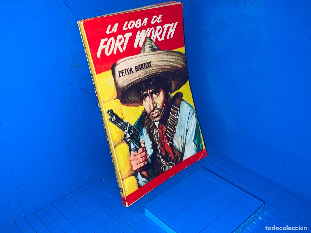Livres d'occasion: LA LOBA DE FORT WORTH &ndash; ED. FERMA &ndash; 1958 &ndash; PETER BARTON