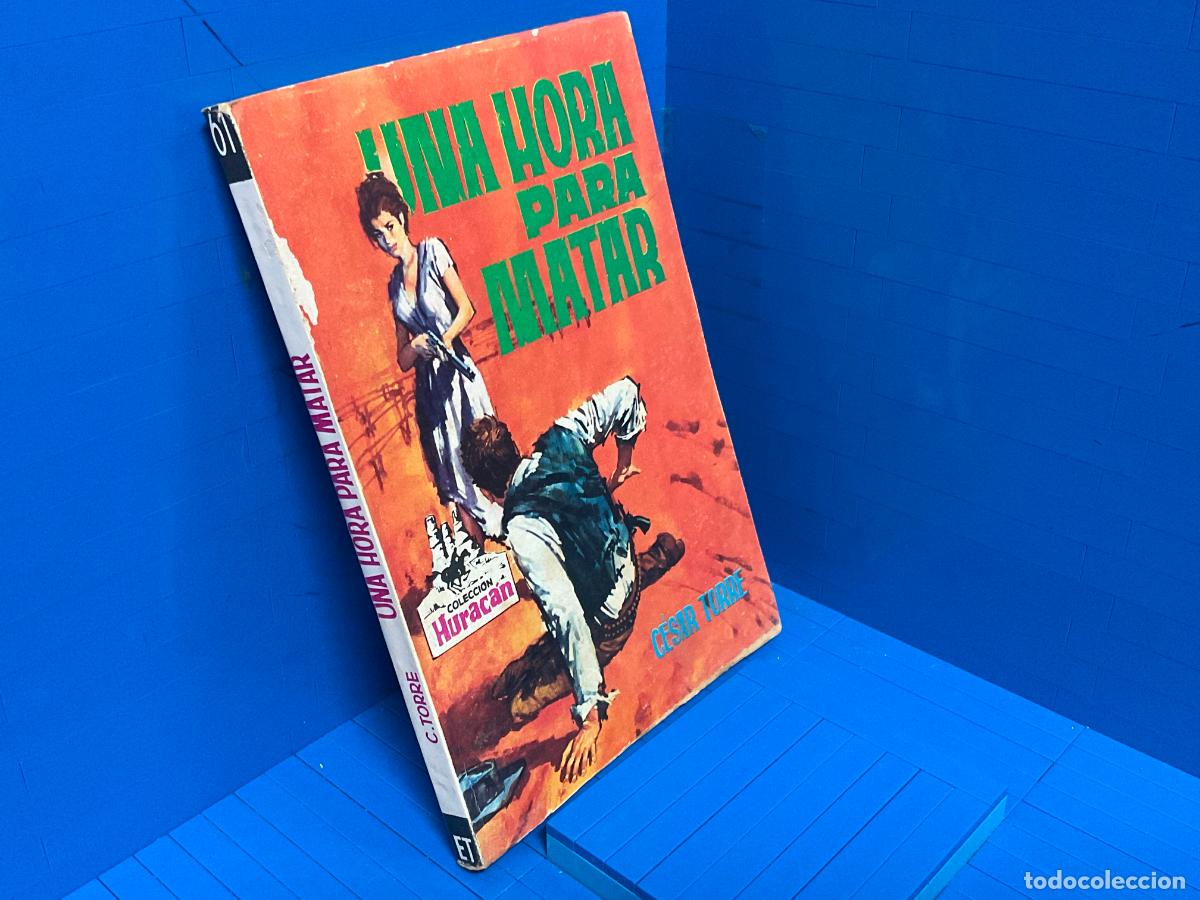 Libros de segunda mano: UNA HORA PARA MATAR &ndash; ED. TORAY &ndash; CESAR TORRE