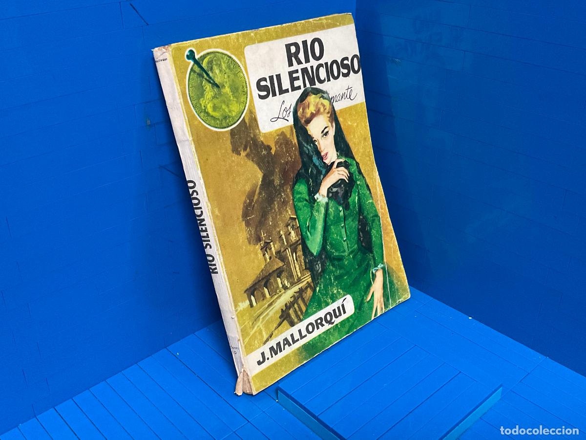 Libros de segunda mano: RIO SILENCIOSO &ndash; ED. GRAFICAS HALAR &ndash; 1962 &ndash; JOSE MALLORQUI