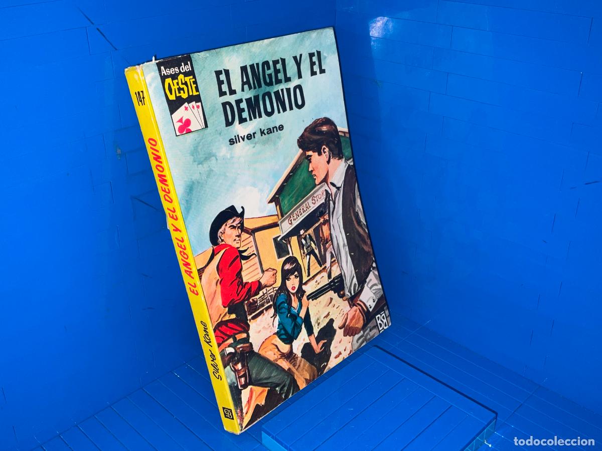 Libros de segunda mano: EL ANGEL Y EL DEMONIO &ndash; ED. BRUGUERA &ndash; 1962 &ndash; SILVER KANE