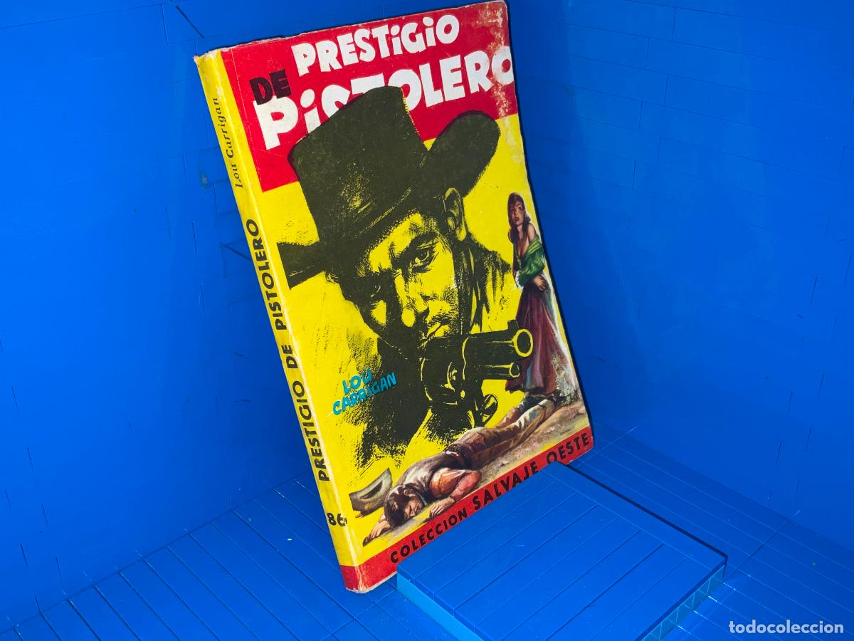 Libros de segunda mano: DE PRESTIGIO PISTOLERO &ndash; ED. FERMA &ndash; 1960 &ndash; LOU CARRIGAN