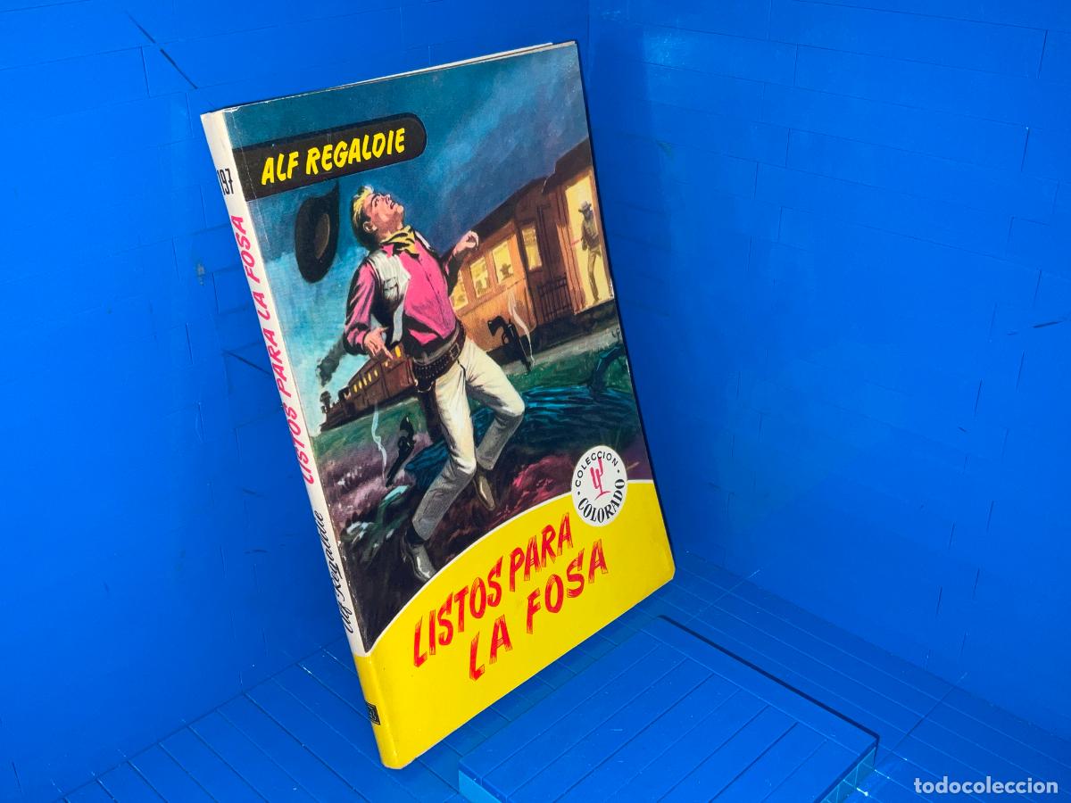 Libros de segunda mano: LISTOS PARA LA FOSA &ndash; ED. BRUGUERA &ndash; 1961 &ndash; ALF REGALDIE