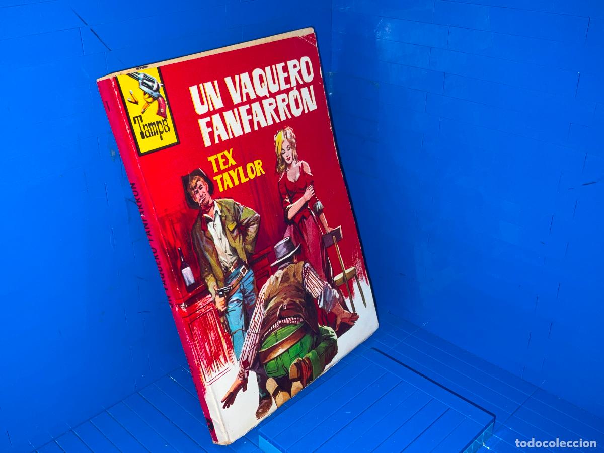 Libros de segunda mano: UN VAQUERO FANFARRON &ndash; ED. TERMA &ndash; TEX TAYLOR