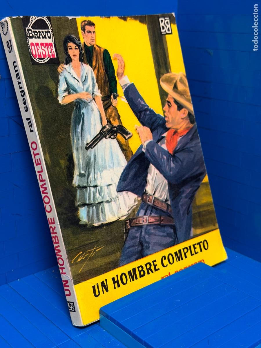 Libri di seconda mano: UN HOMBRE COMPLETO &ndash; ED. BRUGUERA &ndash; 1962 &ndash; RAF SEGRRAM