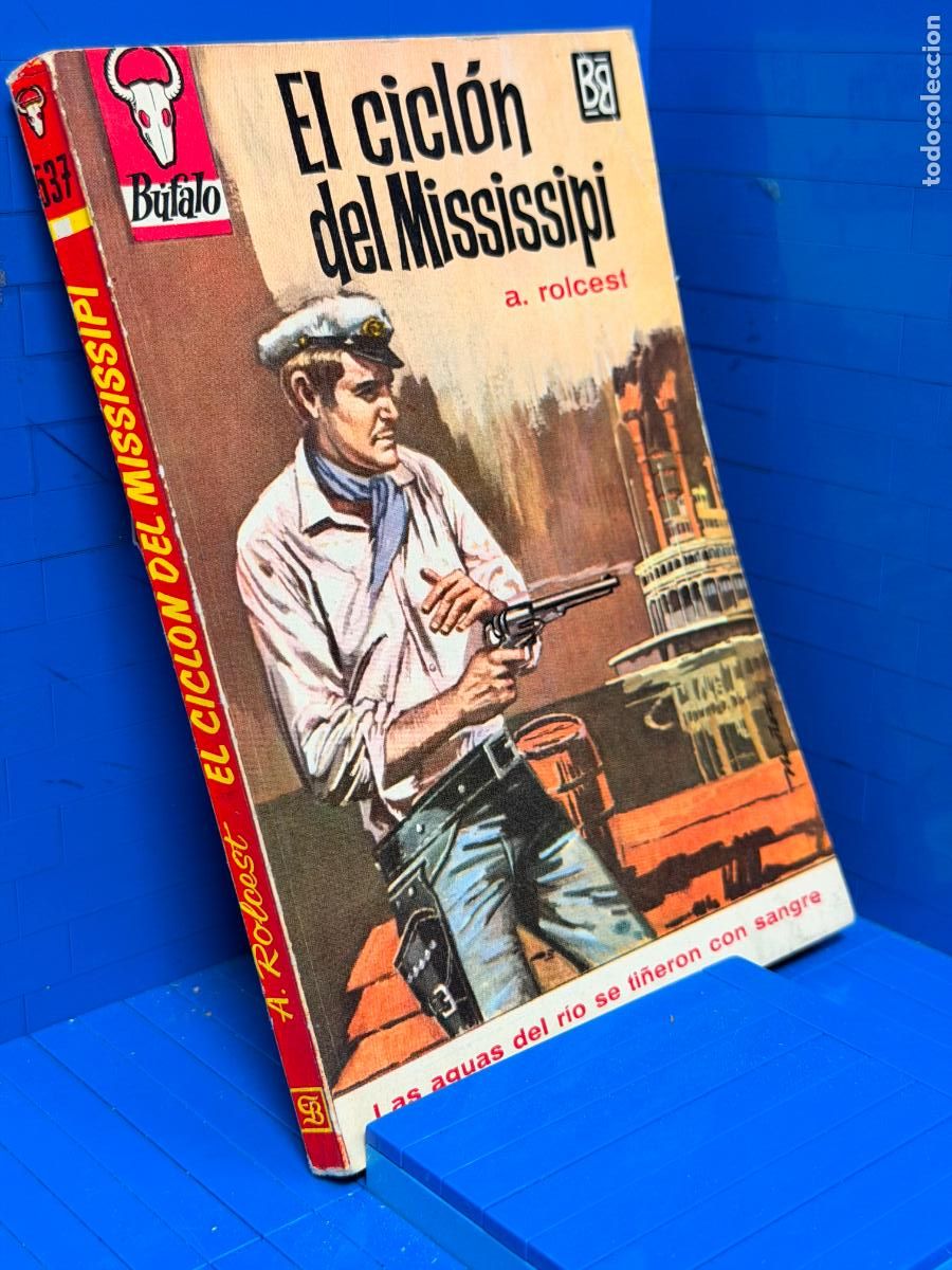 Libros de segunda mano: EL CICLON DEL MISISIPI &ndash; ED. BRUGUERA &ndash; A. ROLCEST
