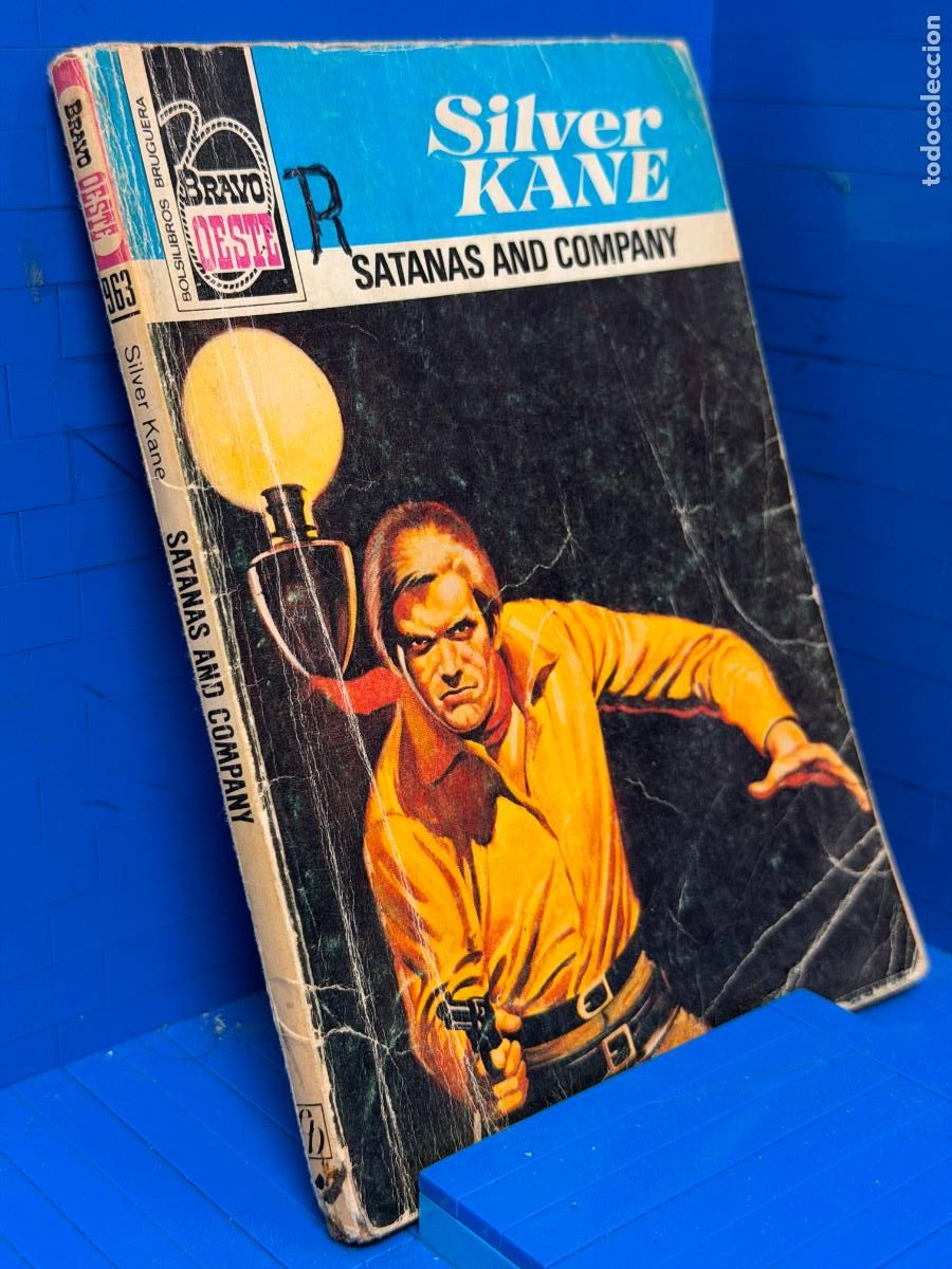 Gebrauchte B&uuml;cher: SATANAS AND COMPANY &ndash; ED. BRUGUERA &ndash; 1979 &ndash; SILVER KANE