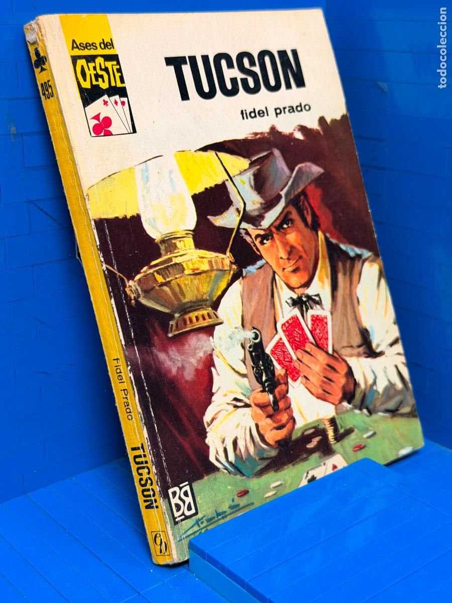 Livres d'occasion: TUCSON &ndash; ED. BRUGUERA &ndash; 1968 &ndash; FIDEL PRADO