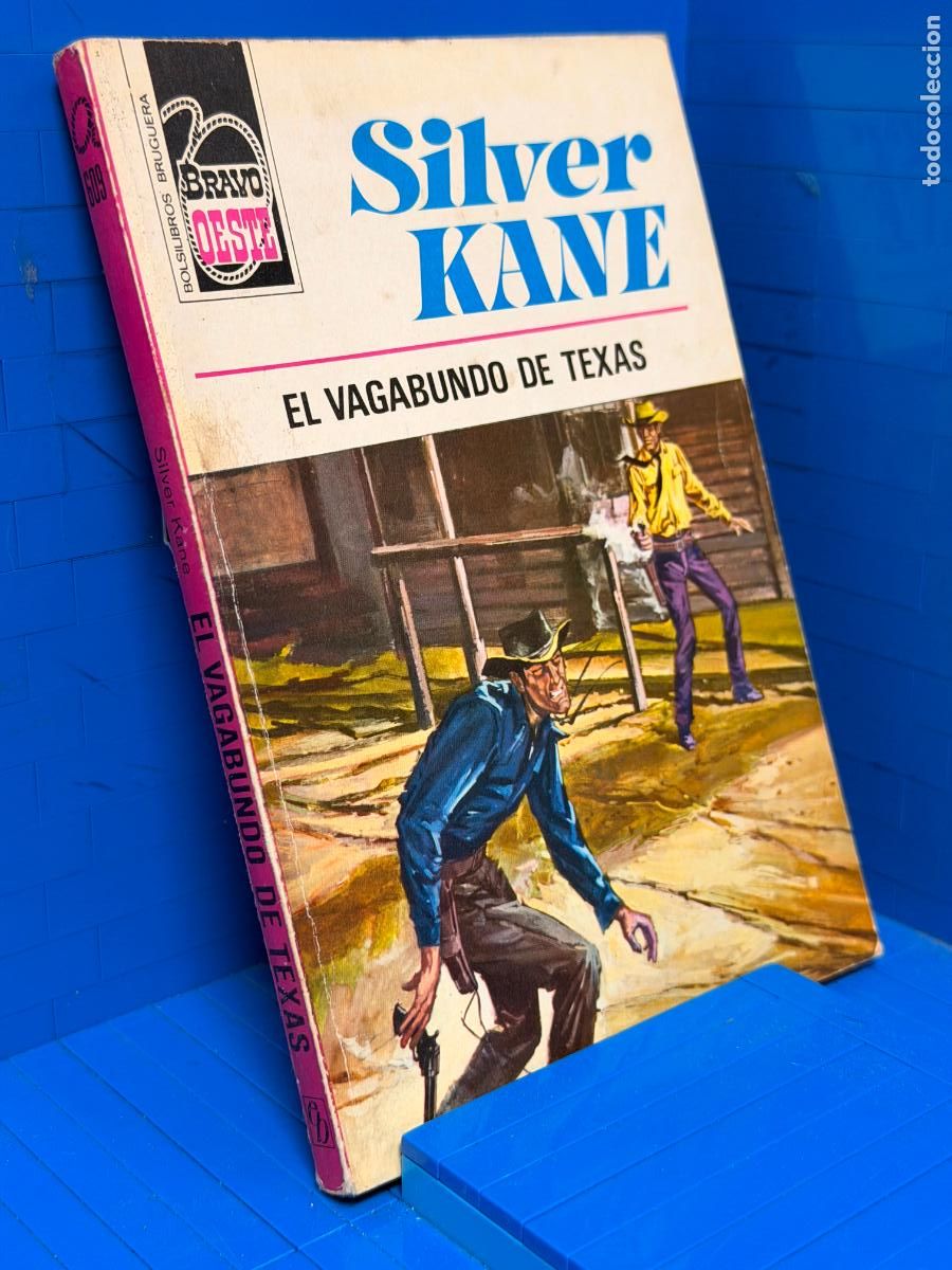 Gebrauchte B&uuml;cher: EL VAGABUNDO DE TEXAS &ndash; ED. BRUGUERA &ndash; 1972 &ndash; SILVER KANE