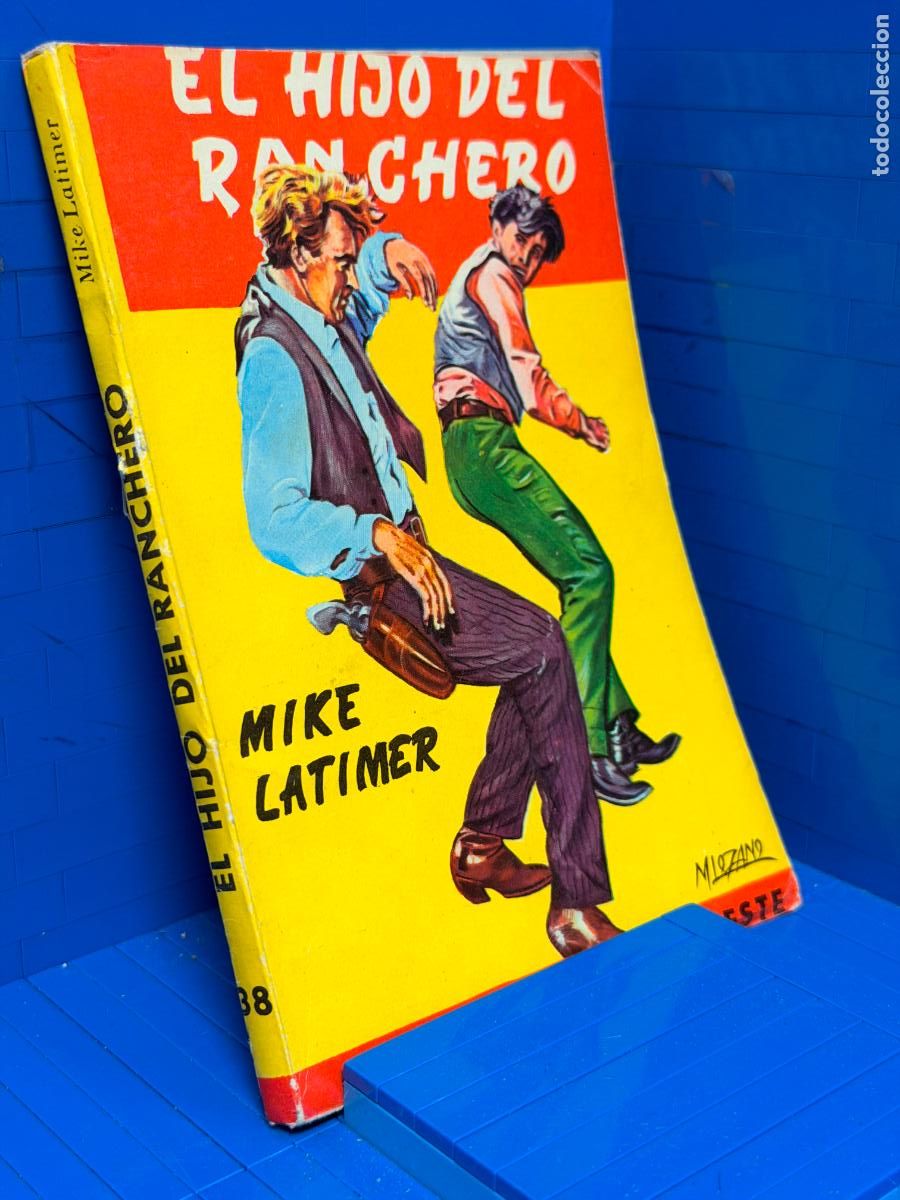 Livres d'occasion: EL HIJO DEL RANCHERO &ndash; ED. FERMA &ndash; 1959 &ndash; MIKE LATIMER
