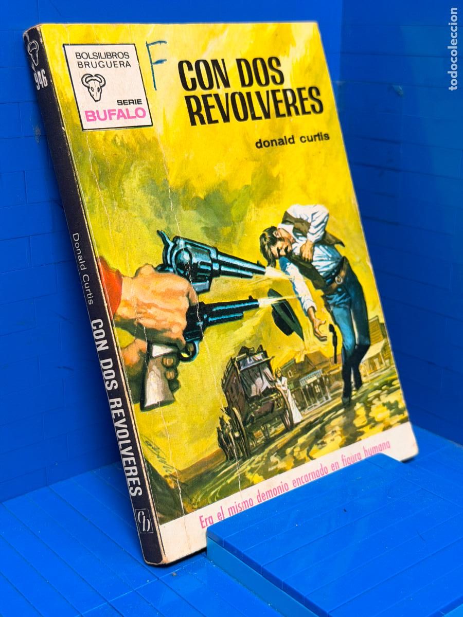 Gebrauchte B&uuml;cher: CON DOS REVOLVERES &ndash; ED. BRUGUERA &ndash; 1971 &ndash; DONALD CURTIS