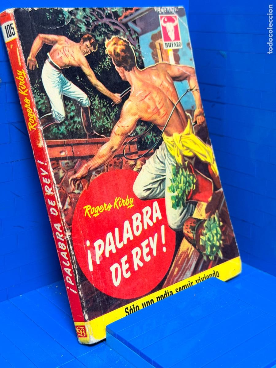 Libros de segunda mano: PALABRA DE REY &ndash; ED. BRUGUERA &ndash; 1955 &ndash; ROGERS KIRBY