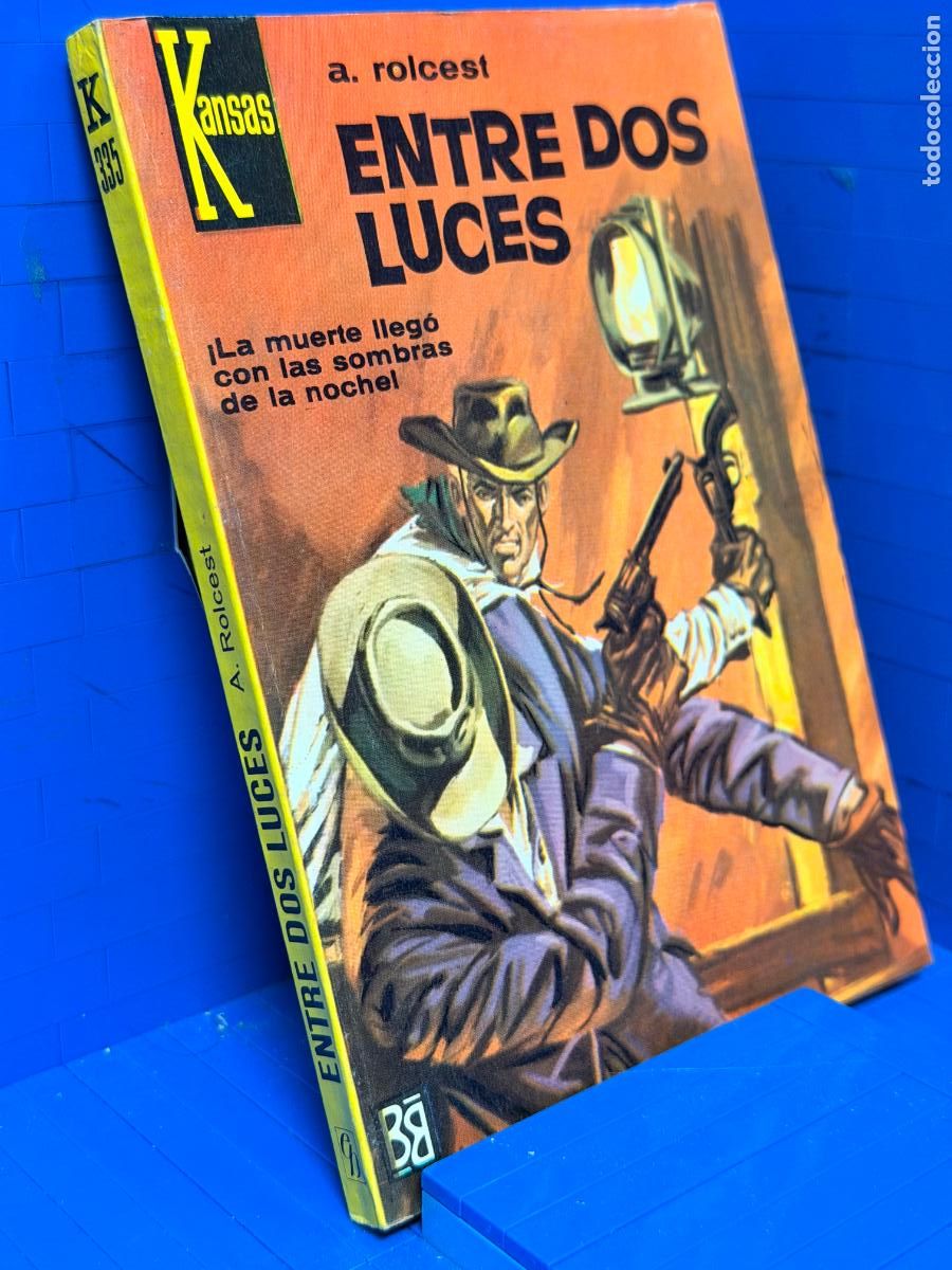 Livres d'occasion: ENTRE DOS LUCES &ndash; ED. BRUGUERA &ndash; 1964 &ndash; A. ROLCEST