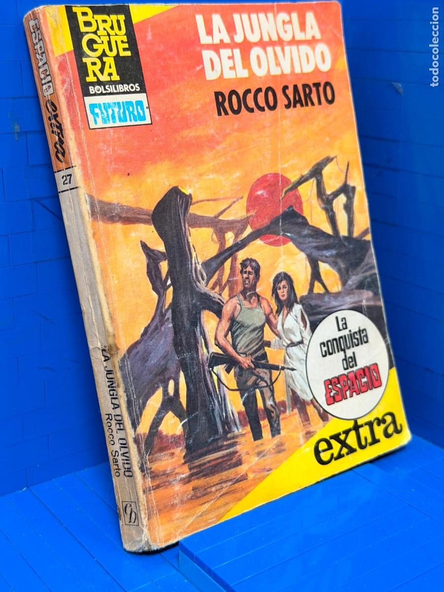 Livres d'occasion: LA JUNGLA DEL OLVIDO &ndash; ED. BRUGUERA &ndash; 1983 &ndash; ROCCO SARTO