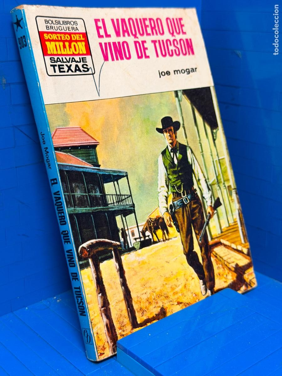 Livres d'occasion: EL VAQUERO QUE VINO DE TUCSON &ndash; ED. BRUGUERA &ndash; 1973 &ndash; JOE MOGAR