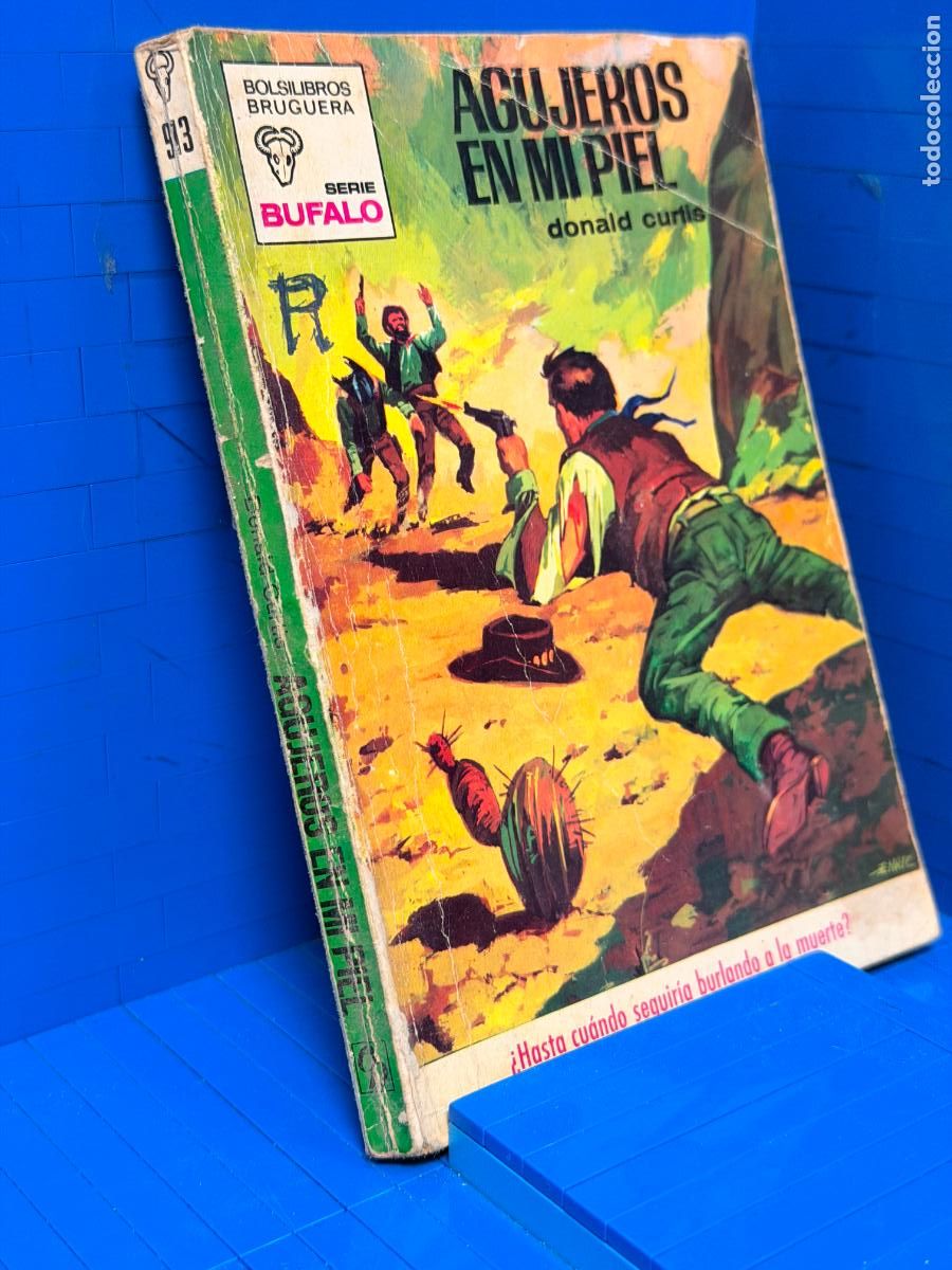 Gebrauchte B&uuml;cher: AGUJEROS EN LA PIEL &ndash; ED. BRUGUERA &ndash; 1971 &ndash; DONALD CURTIS