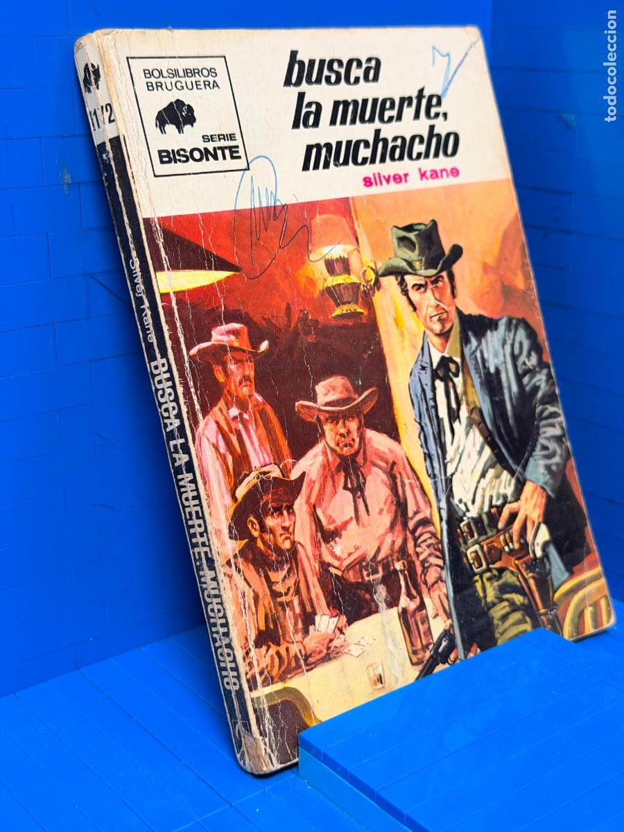 Gebrauchte B&uuml;cher: BUSCA LA MUERTE &ndash; ED. BRUGUERA &ndash; 1970 &ndash; SILVER KANE