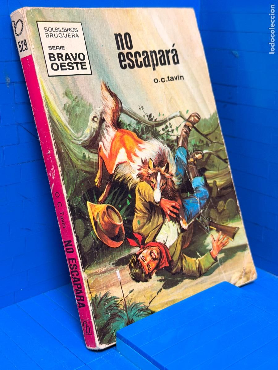 Gebrauchte B&uuml;cher: NO ESCAPARA &ndash; ED. BRUGUERA &ndash; 1971 &ndash; O. C. TAVIN