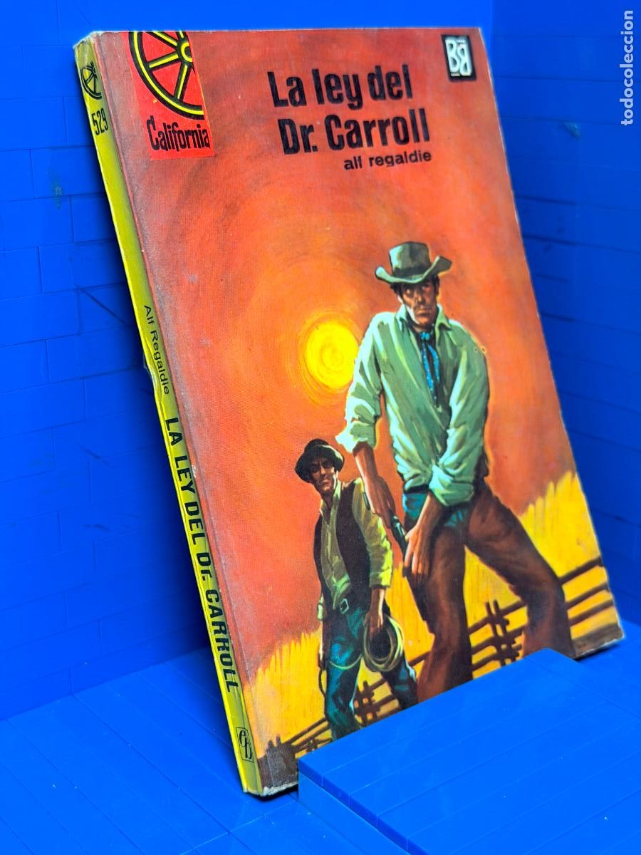 Libros de segunda mano: LA LEY DEL DR. CARROLL &ndash; ED. BRUGUERA &ndash; 1966 &ndash; ALF REGALDIE
