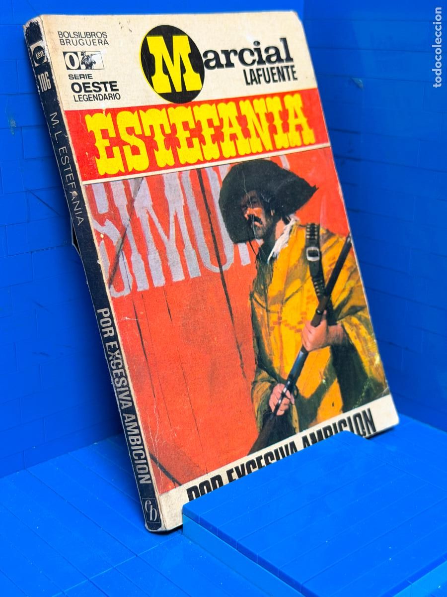 Libros de segunda mano: MORIR POR EXCESIVA AMBICION &ndash; ED. BRUGUERA &ndash; 1969 &ndash; MARCIAL LAFUENTE ESTEFANIA