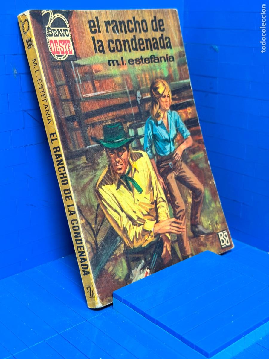 Libros de segunda mano: EL RANCHO DE LA CONDENADA &ndash; ED. BRUGUERA &ndash; 1966 &ndash; MARCIAL LAFUENTE ESTEFANIA