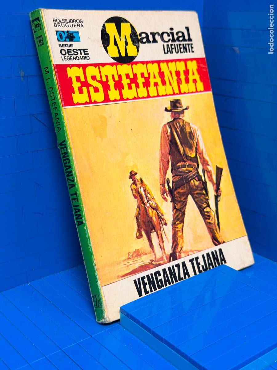 Libros de segunda mano: VENGANZA TEJANA &ndash; ED. BRUGUERA &ndash; 1971 &ndash; MARCIAL LAFUENTE ESTEFANIA
