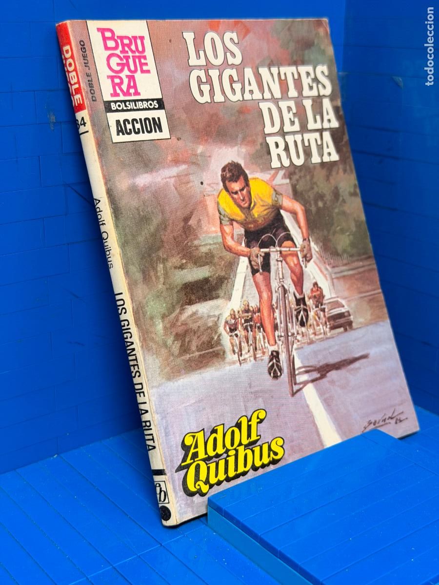 Libros de segunda mano: LOS GIGANTES DE LA RUTA &ndash; ED. BRUGUERA &ndash; 1983 &ndash; ADOLF QUIBUS