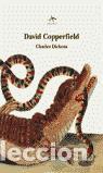 Livros em segunda m&atilde;o: David Copperfield. - Dickens, Charles.