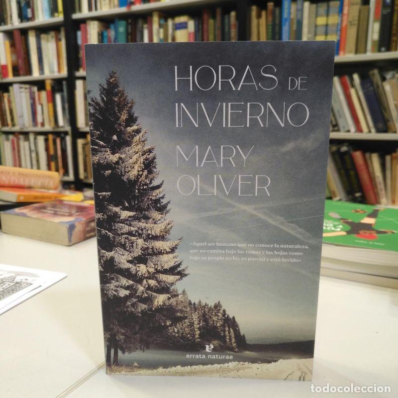 Livres d'occasion: Horas de invierno. - Oliver, Mary.