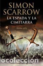 Libros de segunda mano: La espada y la cimitarra. - Scarrow, Simon.