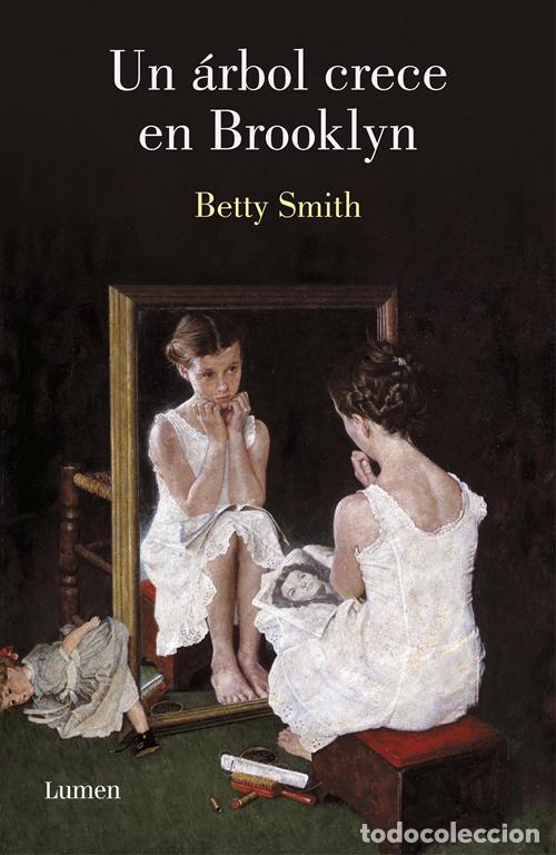 Libri di seconda mano: Un &aacute;rbol crece en Brooklyn. - Smith, Betty.