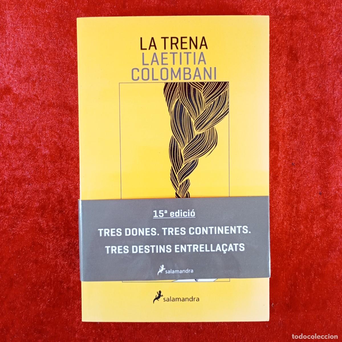 Libros de segunda mano: LA TRENA - LAETITIA COLOMBANI - SALAMANDRA / 4579