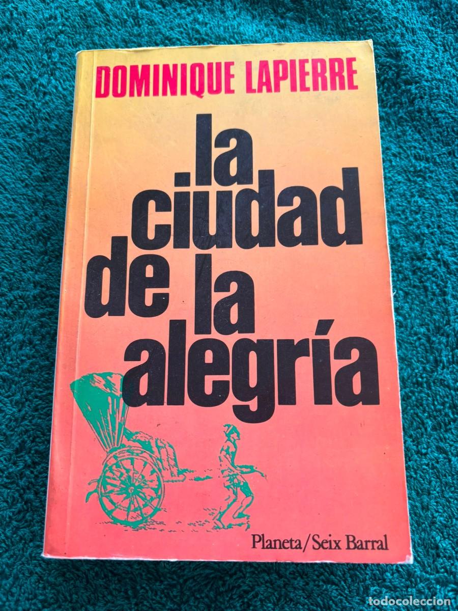 Livres d'occasion: La ciudad de la alegr&iacute;a - Dominique Lapierre
