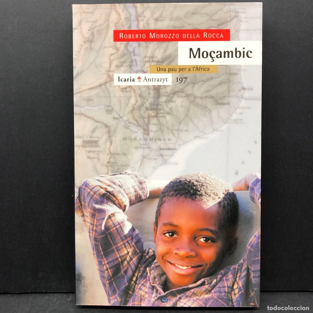 Libros de segunda mano: MO&Ccedil;AMBIC - UNA PAU PER A L'&Agrave;FRICA - ICARIA ANTRAZYT 197 - ROBERTO MOROZZO DELLA ROCCA / 4644