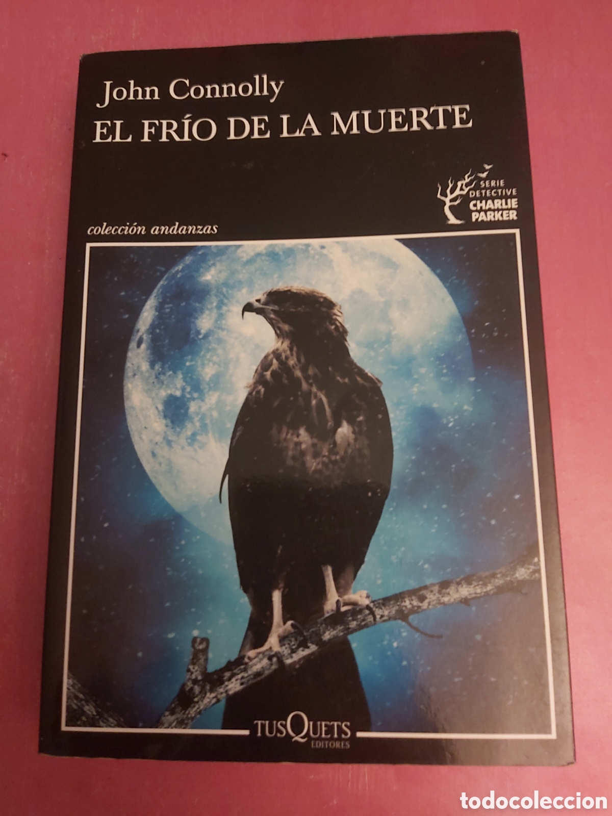 Libros de segunda mano: EL FRIO DE LA MUERTE JOHN CONNOLLY TUSQUETS PRIMERA EDICI&Oacute;N 2019