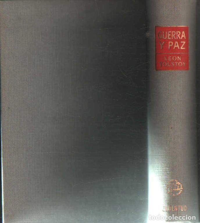Libros de segunda mano: GUERRA Y PAZ. TOLSTOI, LEON. A-NSF-3675
