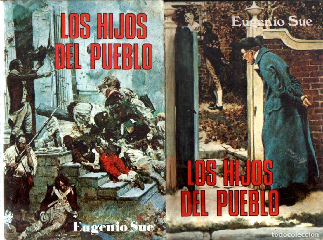 Libros de segunda mano: LOS HIJOS DEL PUEBLO (2 TOMOS). SUE, EUGENIO. A-NSF-3676