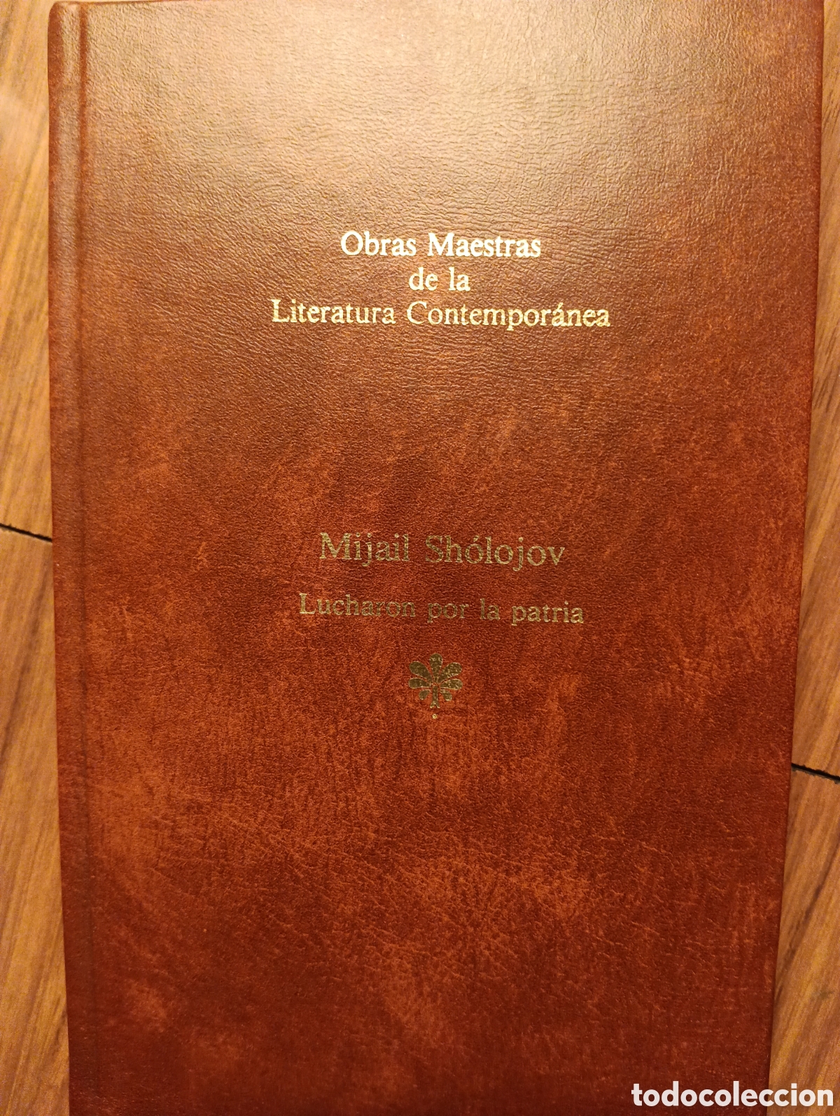 Libros de segunda mano: Lucharon por la patria, Sh&oacute;lojov, Seix Barral