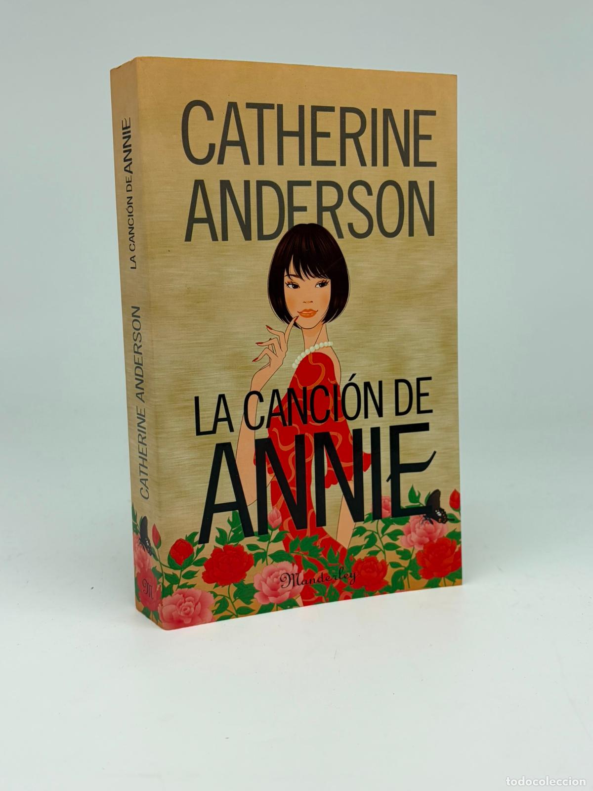 Libros de segunda mano: La canci&oacute;n de Annie: Anderson, Catherine.- Anderson, Catherine