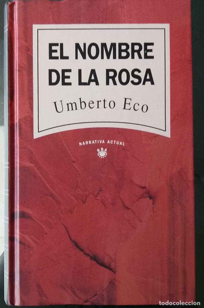 Libros de segunda mano: El nombre de la rosa. Umberto Eco.
