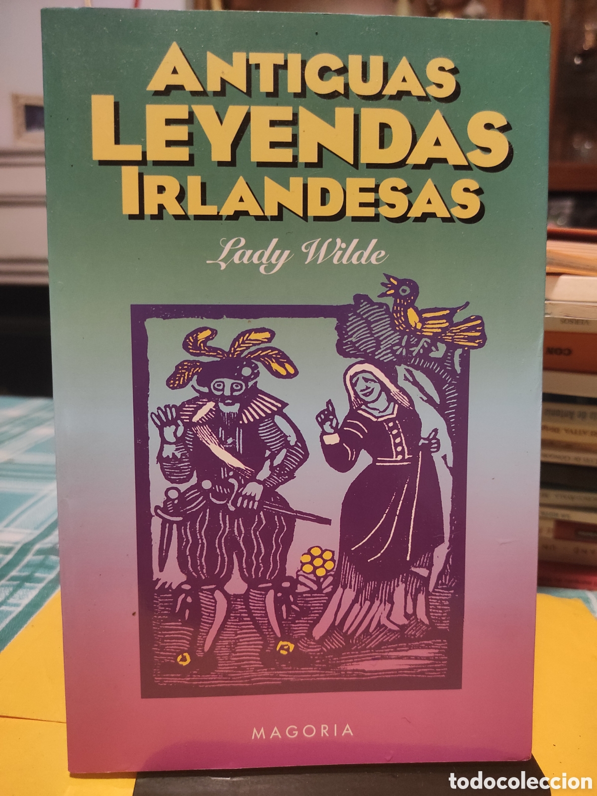 Libros de segunda mano: LADY WILDE. ANTIGUAS LEYENDAS IRLANDESAS (PEDIDO MINIMO 10&euro;)