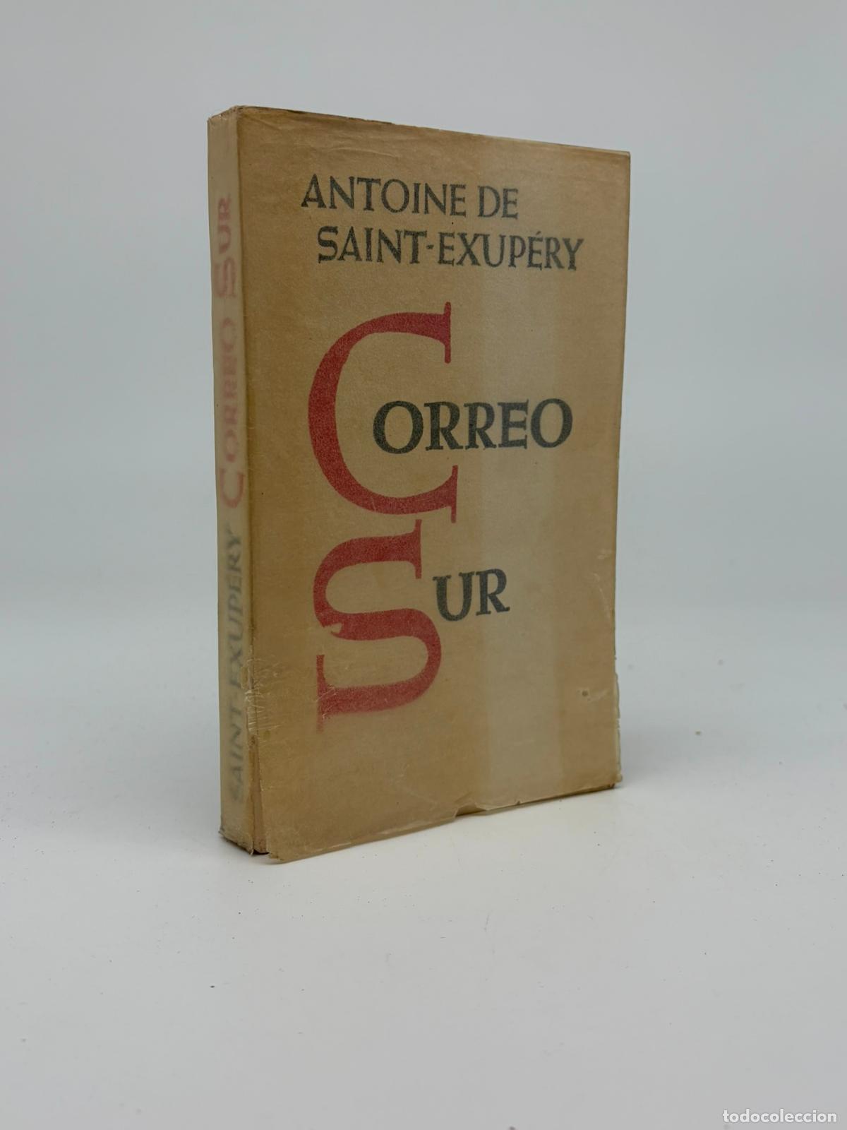 Libros de segunda mano: CORREO SUR - ANTOINE SAINT-EXUPERY