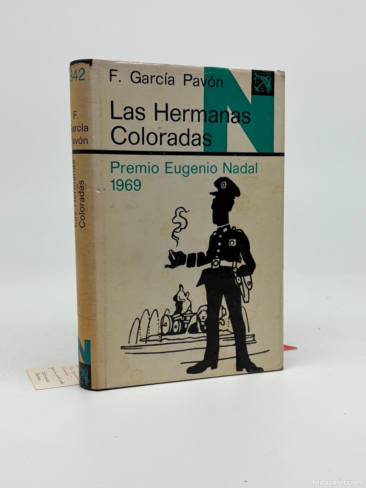 Libros de segunda mano: Las hermanas Coloradas: Plinio en Madrid.- Garc&iacute;a Pav&oacute;n, Francisco