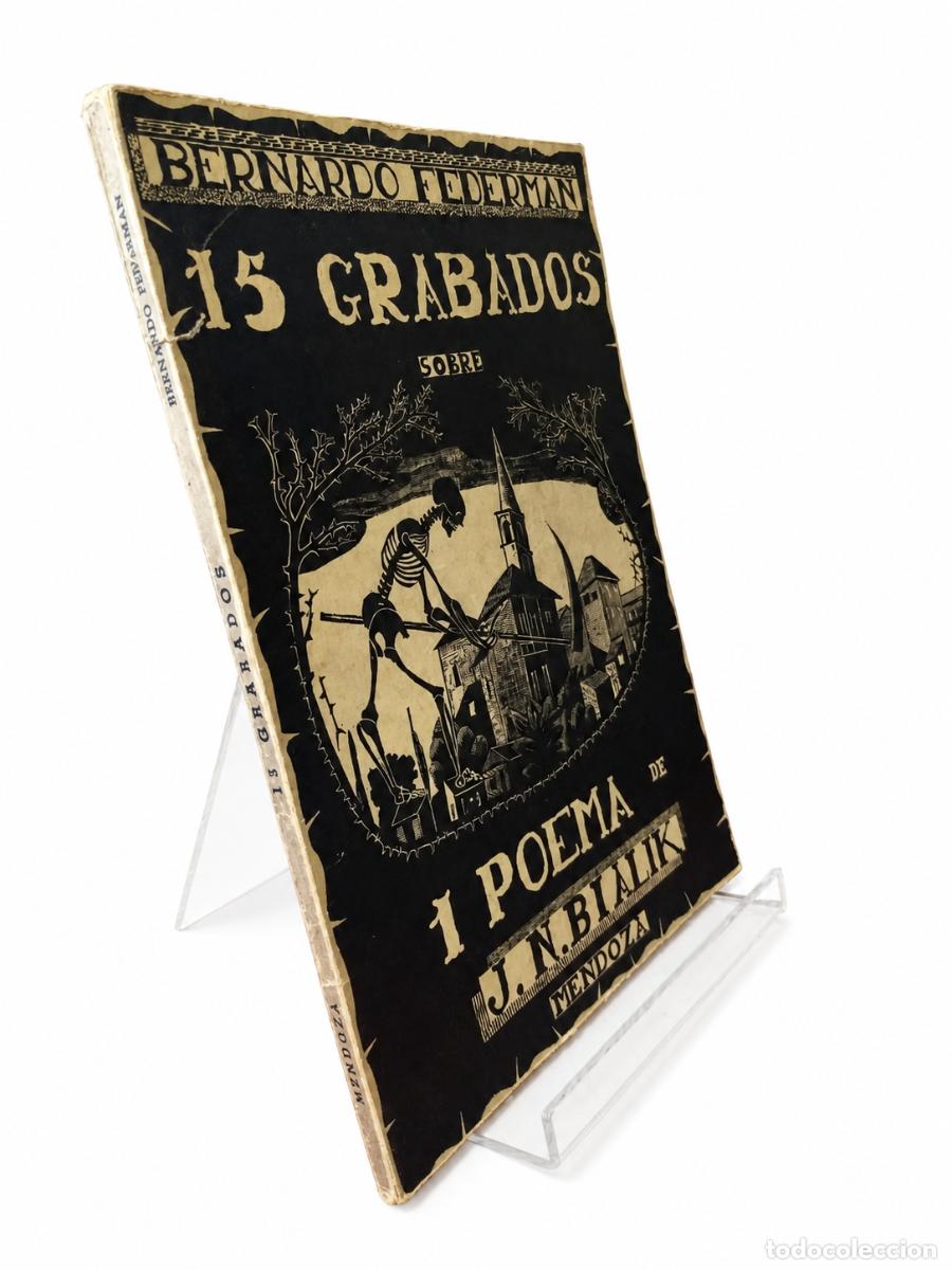 Libros de segunda mano: BERNARDO F&Eacute;DERMAN &ndash; 15 GRABADOS SOBRE 1 POEMA DE J. N. BIALIK &ndash; D&rsquo;ACCURZIO &ndash; 1958 LM