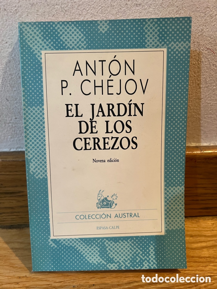 Libros de segunda mano: ANT&Oacute;N P. CH&Eacute;JOV EL JARD&Iacute;N DE LOS CEREZOS