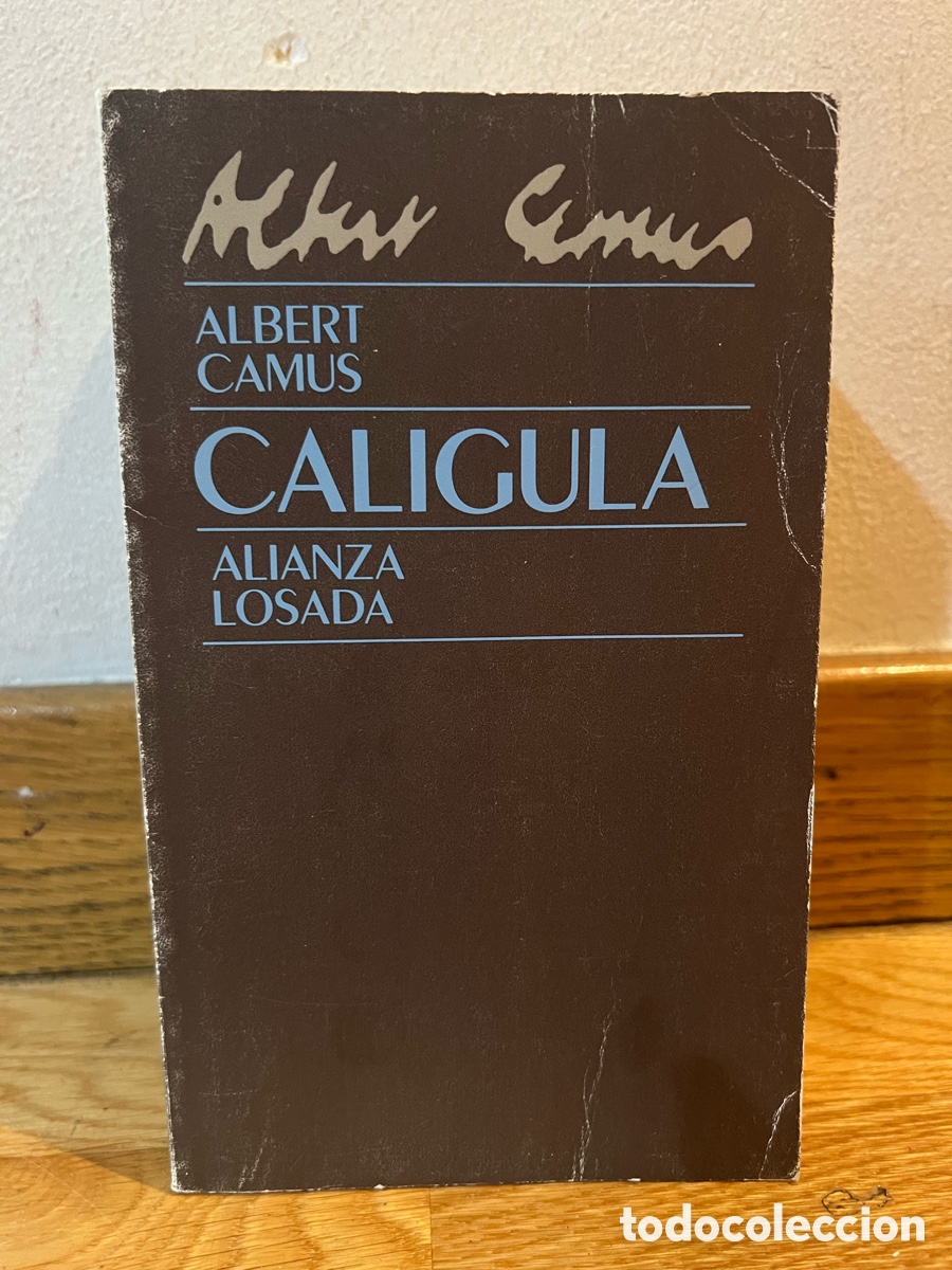 Libros de segunda mano: ALBERT CAMUS CALIGULA ALIANZA LOSADA