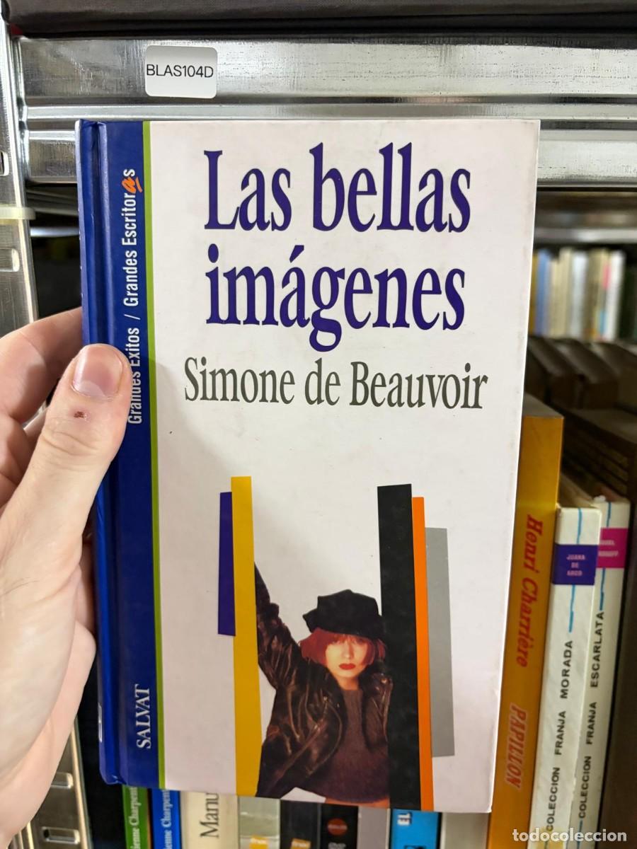 Livros em segunda m&atilde;o: BLAS104D Simone de Beauvoir Las bellas im&aacute;genes Salvat