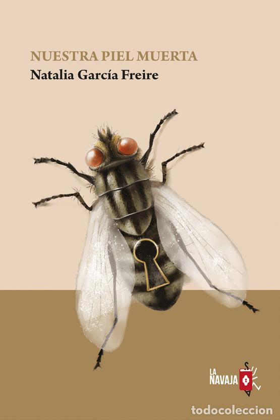 Livres d'occasion: Nuestra piel muerta. - Garc&iacute;a Freire, Natalia.