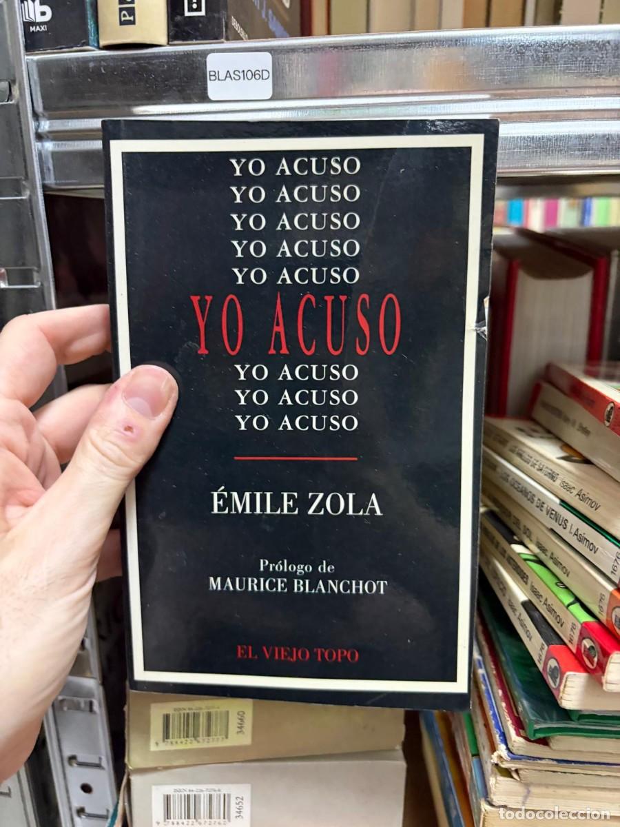 Libros de segunda mano: BLAS106D &mdash; &Eacute;mile Zola &mdash; Yo acuso &mdash; El Viejo Topo