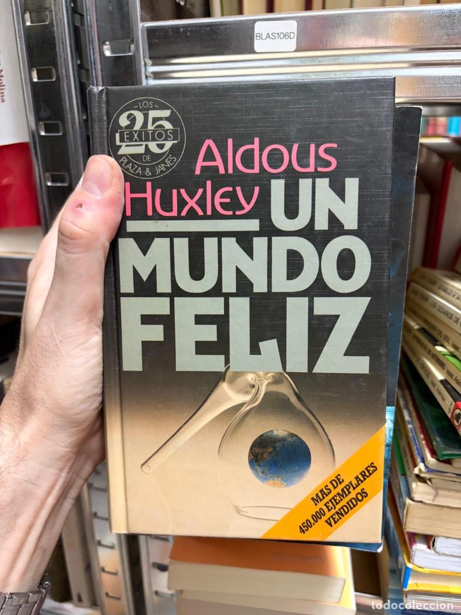 Gebrauchte B&uuml;cher: BLAS106D Aldous Huxley, Un mundo feliz, Plaza & Jan&eacute;s