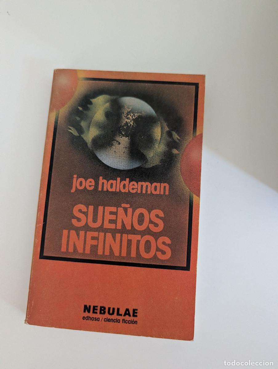 Libri di seconda mano: SUE&Ntilde;OS INFINITOS . Joe Haldeman ( EDHASA NEBULAE ) CIENCIA FICCION